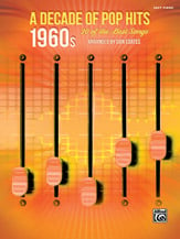 A Decade of Pop Hits: 1960s piano sheet music cover